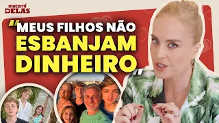 ANGÉLICA no MaterniDelas sobre ENSINAMENTOS FINANCEIROS para os FILHOS | Especial Dia das Mães