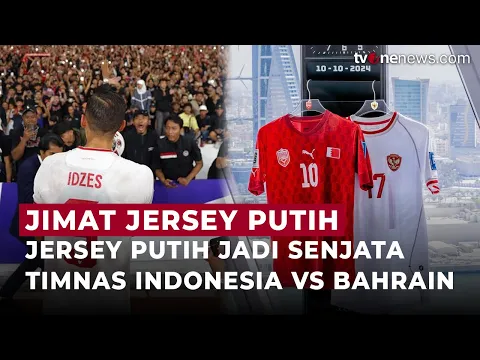 Kembali Kenakan Jersey Putih, Timnas Indonesia Siap Ukir Kemenangan Lawan Bahrain