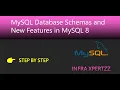 MySQL Tutorial Part 3 - Database Schemas and New Features in MySQL 8