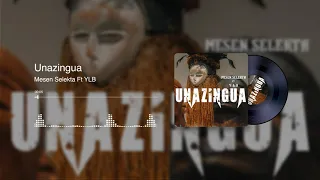 mesen selekta ft ylb unazingua official audio 