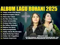 Download Lagu Lagu Rohani Mitha Talahatu \u0026 Regina Pangkerego Full Album 2025 - Tanpa Yesus Kita Binasa