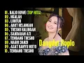 Lagu FULL ALBUM DANGDUT KOPLO BANYUWANGIAN JOSS DANGDUT GENDANG GENDUNG MANTAP