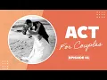 ACT for Couples Introduction to ACT and Psychological Flexibility