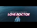 ARROW BWOY - LOVE DOCTOR FT DEMARCO (Official Video) [SKIZA *812*223]