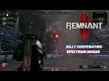 Remnant 2 Jolly coopertaion Spectrum Nexus
