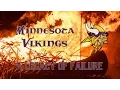 The Minnesota Vikings A Legacy of Failure