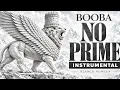 BOOBA - No Prime (instrumental)