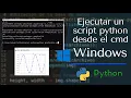 How to run a Python py script from the command prompt Windows