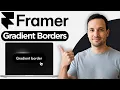 How to Create Gradient Borders in Framer 2026 Full Guide