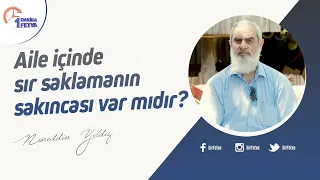 Aile içinde sır saklamanın sakıncası var mıdır?