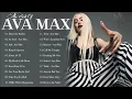 Download Lagu Ava Max Greatest Hits Full Album 2025 ~ Ava Max Best Songs Playlist 2025