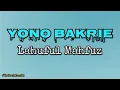 Yono Bakrie - Lahuful Mahfuz ( LIRIK )