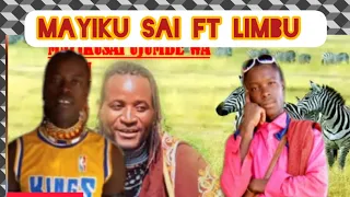 Mayiku Sayi Ft Limbu Luchagula Limbwata Official Audio By M 