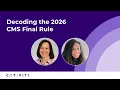 Decoding the 2026 CMS Medicare Advantage and Part D Final Rule