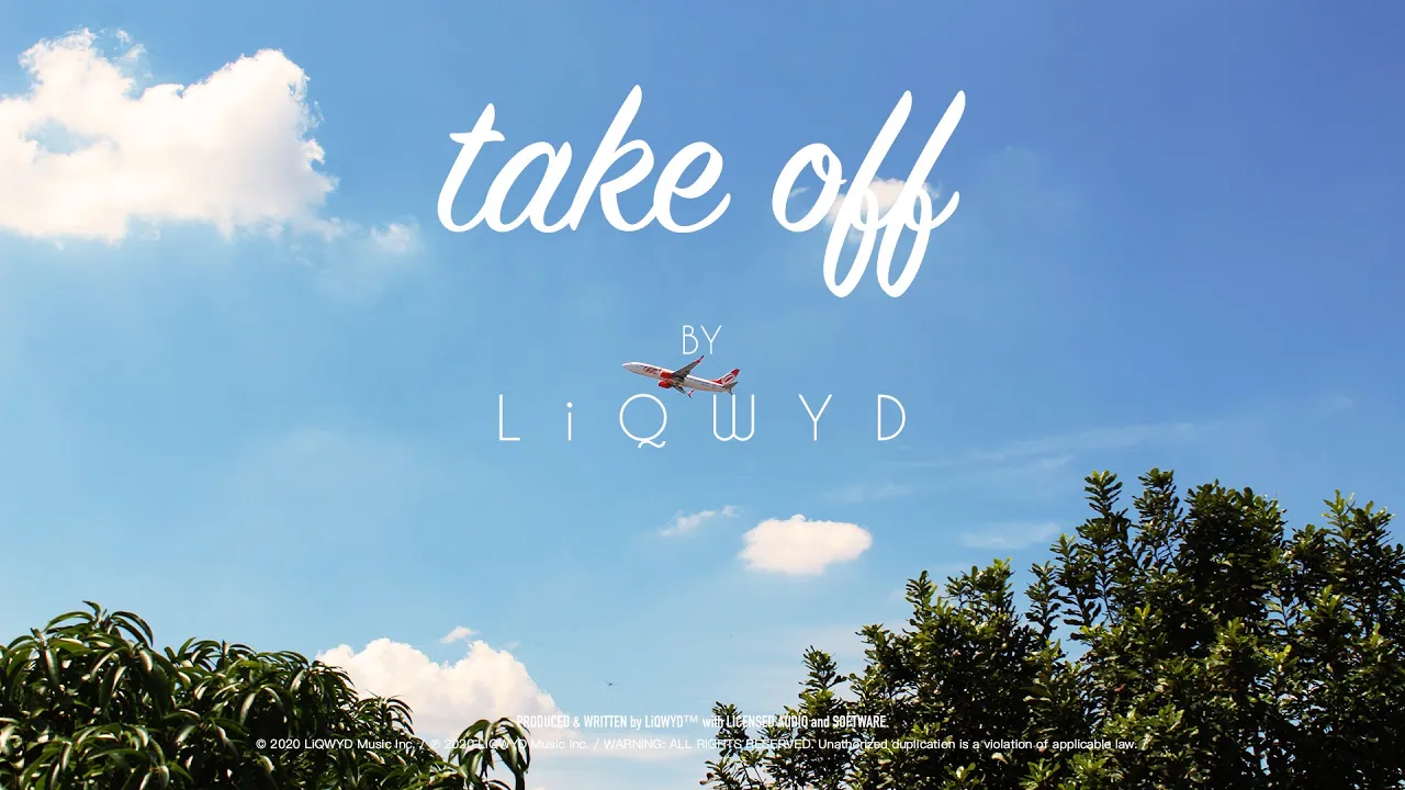 LiQWYD - Take Off LiQWYD - Take Off