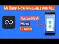 Mi Drop App Available For All Android Phones | हिंदी