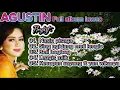 Download Lagu AGUSTIN FULL ALBUM LAWAS || lagu bali lawas