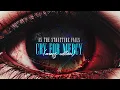 Cry For Mercy (Maps Edition) - As The Structure Fails