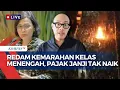 Download Lagu Menkeu Redam Kemarahan Kelas Menengah dengan Janji Pajak Tak Naik, Cukup? Begini Kata Celios