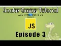 Snake Game Tutorial - Episode 3 Snake with Bonus Content