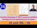 Iterative-Deepening A IDA search in Artificial Intelligence its implementation in Python AIML
