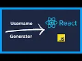 Random Username Generator in ReactJS in just 3 minutes
