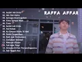 Download Lagu Raffa affar (Takkan siakan dia) || Full Album TERPOPULER || Viral di TIKTOK !!!