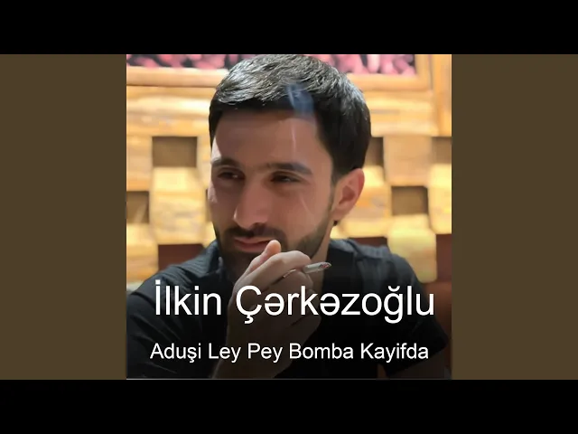 Download MP3 Aduşi Ley Pey Bomba Kayifda