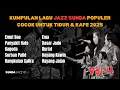 Lagu Kumpulan Lagu Jazz Sunda Populer Vol. 4 – Cocok untuk Tidur \u0026 Kafe 2025 | Emut Bae, Hayang Kawin