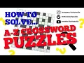 How to Solve A-Z Crossword Puzzles