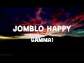 Download Lagu Gamma1 - Jomblo Happy Lyrics