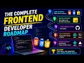 Frontend Developer Roadmap 2025 - Complete Step-by-Step Guide HTML CSS JS More
