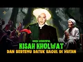 Download Lagu KISAH MISTERIUS KHALWAT BERTEMU DATUK BAGUL❗Pertemuan Guru Sekumpul dan Datuk Bagul