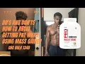 DO S AND DON TS While Using GNC PRO PERFORMANCE BULK 1340