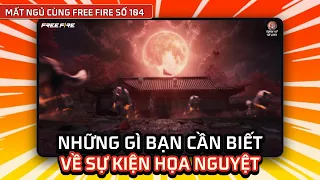 Những Điều Bạn Cần Biết Về Vùng Họa Nguyệt | Mất Ngủ Cùng Free Fire số 104
