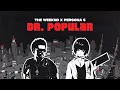 the weeknd x persona 5 - dr popular reyrzy mashup