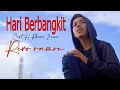 Download Lagu HARI BERBANGKIT Cipt. H. Rhoma Irama || COVER BY - REVO RAMON