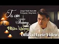 Download Lagu TA CÒN THƯƠNG NHAU KHÔNG [Official Lyric Video] Thành Nam ABK