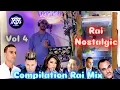 Download Lagu Compilation nostalgic Rai Mix | Best of Rai REMIX (DJ PIPO ) اجمل اغاني الراي Vol 4