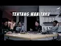 Download Lagu TENTANG WANITAKU