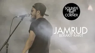 jamrud berakit rakit sounds from the corner live 20