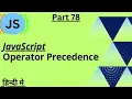 JavaScript Operator Precedence arvindprogramming