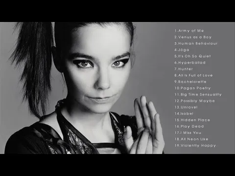 Download MP3 The Very Best of Björk - Björk Greatest Hits Full Album