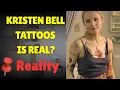 Kristen Bell Tattoos Real or Fake Kristen Bell Tattoos is Real Fact Check Roumors Reality