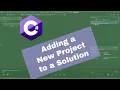 Adding a Project to a Solution in Visual Studio