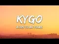 Download Lagu Kygo \u0026 Imagine Dragons - Born To Be Yours (Lyrics)