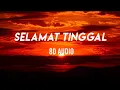 Download Lagu Virgoun feat. Audy - Selamat [Selamat Tinggal] (lyrics + 8d audio)