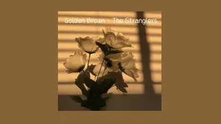 Golden Brown The Stranglers Slowed Reverb But It S The Ending Only 15 Minutes Version 