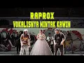 RAPROX - NJALUK KAWIN
