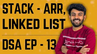 Stack using Array and Linked List Data Structures Ep-13 DS Mastery code io - Tamil